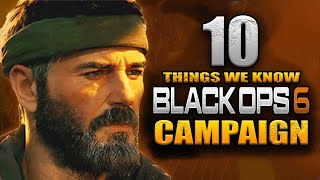 10 Things We Know About The Call of Duty Black Ops 6 Campaign!