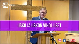 Usko ja uskon viholliset  - Pauli Rahkonen