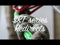 SRT series #3 - Redirects