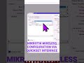 mikrotik wireless configuration through quickset