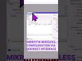mikrotik wireless configuration through quickset