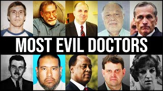 The MOST EVIL DOCTORS Jailed For Life For MURDER | Full List & Shocking Cases