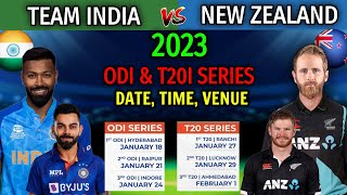 India vs New Zealand ODI & T20 Series 2023 | All Matches Full Schedule | IND vs NZ 2023