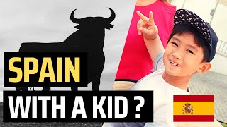 Spain with a Kid 2022 | Barcelona and Andalusia | Just Some Tips