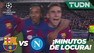 ¡Dos GOLAZOS en MINUTOS DE LOCURA! | Barcelona 2-0 Napoli | UEFA Champions League 2023/24 - 8vos