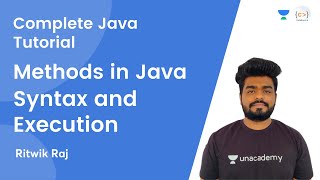 L5 | Methods in Java | Syntax and Execution | JAVA | Complete Java Tutorial | Ritwik Raj
