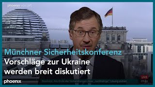 phoenix nachgefragt mit Daniel Friedrich Sturm u.a. zur Münchner Sicherheitskonferenz am 14.02.25