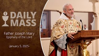 Catholic Daily Mass - Daily TV Mass - January 5, 2025