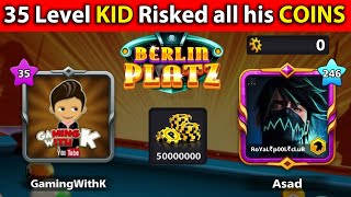 8 Ball Pool - 35 Level KID Risked ALL his 50M COINS in BERLIN - GamingWithK