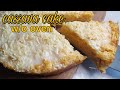 CASSAVA CAKE | WITHOUT OVEN