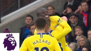 N'Golo Kante shows off control, skill with goal against Crystal Palace | Premier League | NBC Sports