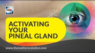 Activating your pineal gland