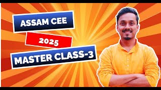 ASSAM CEE 2025 | MASTER CLASS-3 | COMPLETE FORM FILL-UP PROCESS | BY PARTHA PRATIM MAZUMDAR