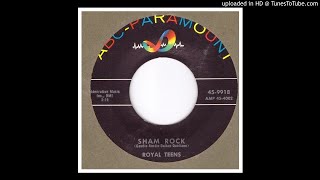 Royal Teens - Sham Rock - 1958