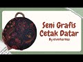 Seni Budaya Kelas 9 - Praktek Seni Grafis Cetak Datar