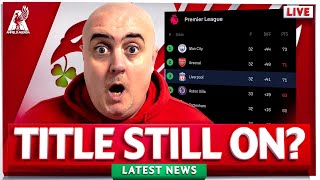 SO YOU'RE TELLING ME THERE'S A CHANCE?! Liverpool FC Latest News