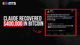 He Recovered 400k In Lost Bitcoin Using Claude Mts Live