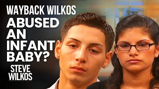 Wayback Wilkos: Infant Daughter Abuse