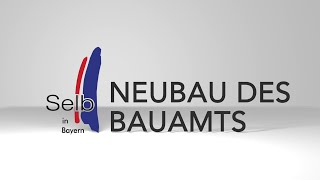 Bau des neuen Bauamts der Stadt Selb