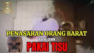 Ternyata Ini Alasan Bule Orang Barat Cebok Pakai Tisu 📌