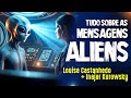 EXTRATERRESTRES em COMUNICAÇÃO NA TERRA - Louise e Inajar