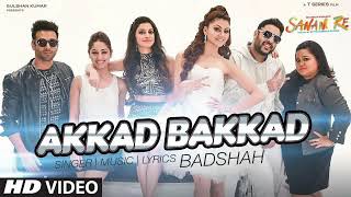 " Akkad Bakkad " Video Song | Sanam Re Ft . Badshah , Neha Pulkit , Yami , Divya , Urvashi