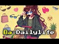 ba dailylife 【ba】