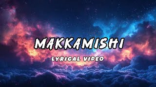 Makkamishi song lyrics video | Brother | Jayam ravi | Priyanka Mohan | Paal Dappa | Harris Jayaraj