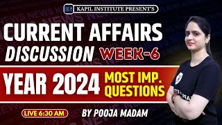 Current affairs Year 2024 | Most imp. Questions for PSSSB and SSC Exams | Week 6 | By Pooja Madam