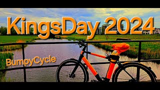 BumpyCycle  116. KingsDay 2024 Escaping Amsterdam  On the Bike with chill music