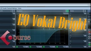 Tutorial Cubase 5 #2 | EQ Vokal Bright