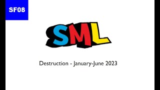 SML Destruction - January-June 2023