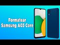 FORMATEAR SAMSUNG GALAXY A03 CORE DESDE RECOVERY RESTABLECER A FABRICA 2023