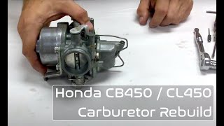 Honda CB450 / CL450 Scrambler Carburetor Rebuild