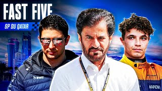 L'ÉNERVEMENT DE LA FIN DE SAISON EN F1 - FAST FIVE #23 - GRAND PRIX DU QATAR 2024