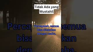 Tidak Ada yang Mustahil