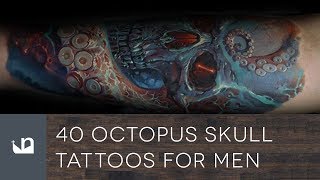 40 Octopus Skull Tattoos For Men