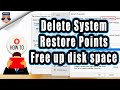 How to Free Up disk space by deleting  old System Restore Points in windows \ Free Up C drive Space