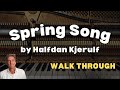 Spring Song by H. Kjerulf - TUTORIAL