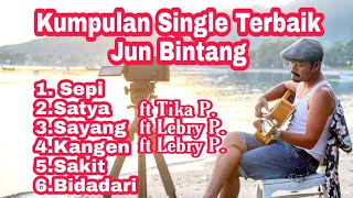 Koleksi Lagu single Terbaik Jun Bintang 2017-2018