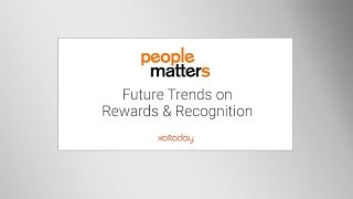 Xoxoday Webinar : Future Trends for Rewards \u0026 Recognition and Employee Engagement