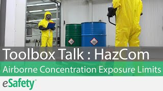 2 Minute Toolbox Talk: HazCom - Airborne Concentration Exposure Limits