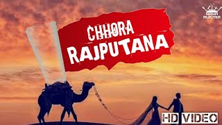 New Rajput Song- Chhora Rajputana(Top Rajput DJ Song)| B Jai Banna| RANA Ji HuKuM | RANA RAJPUTANA