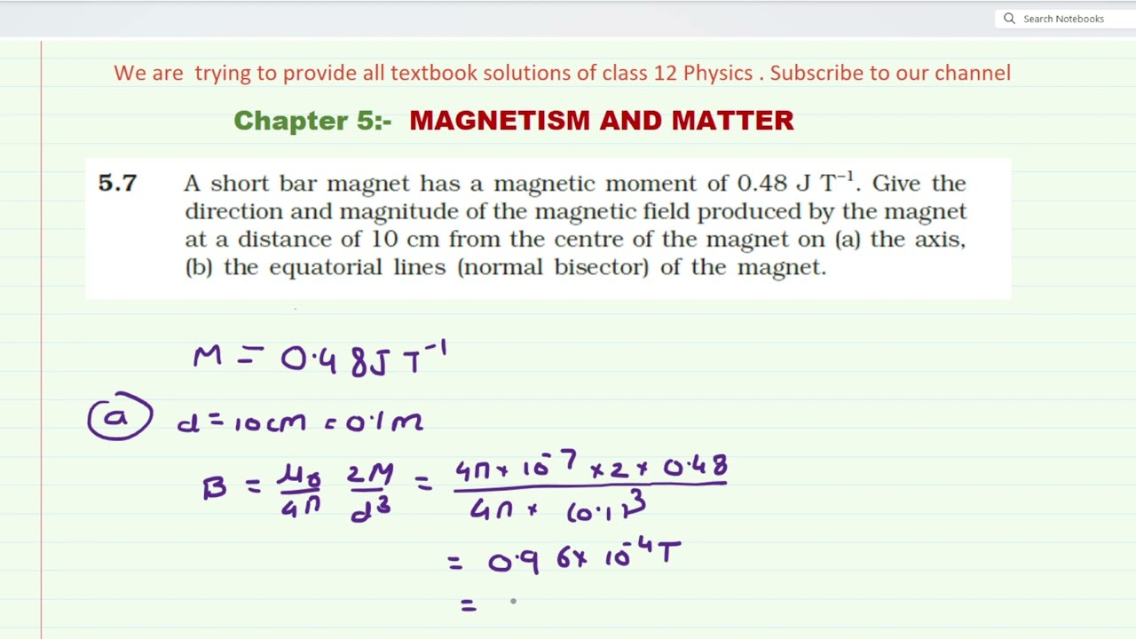 A Short Bar Magnet Has A Magnetic Moment Of 0.48 J T–1. Give ...