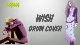 Wish - Nana - Drum Cover by Massimo Moscatelli