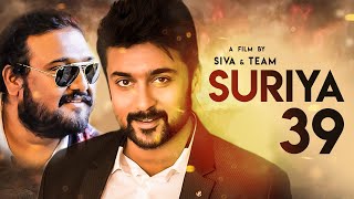BREAKING : Suriya & Director Siva Join Hands for their Next | Surya 39 | Hot Tamil Cinema News