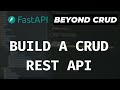 Build a CRUD REST API (Response Models, Validation, And Exceptions) - FastAPI Beyond CRUD (Part 3)