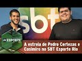 A estreia de Pedro Certezas e Casimiro no SBT Esporte Rio