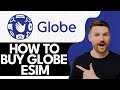 How To Buy Globe eSIM (2024)