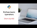 Python Basic Operators (#20)